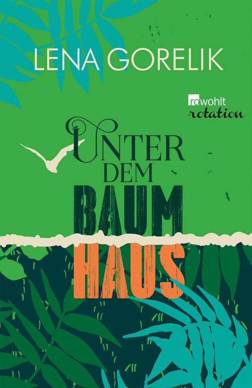Unter dem Baumhaus: Erzählung