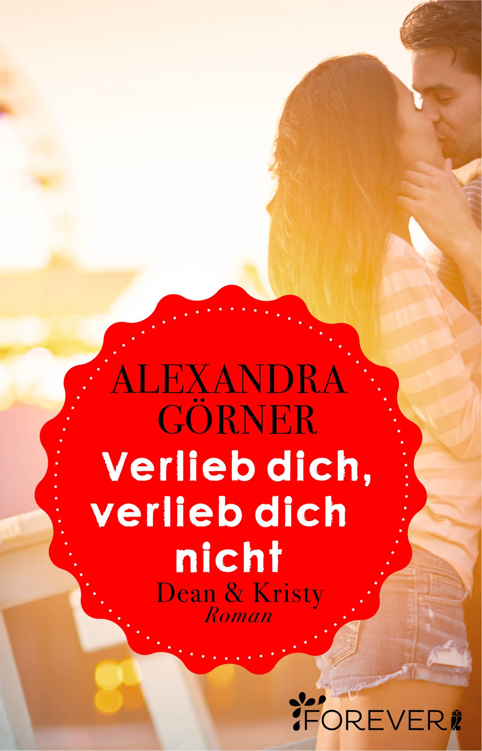 Verlieb dich, verlieb dich nicht: Dean & Kristy