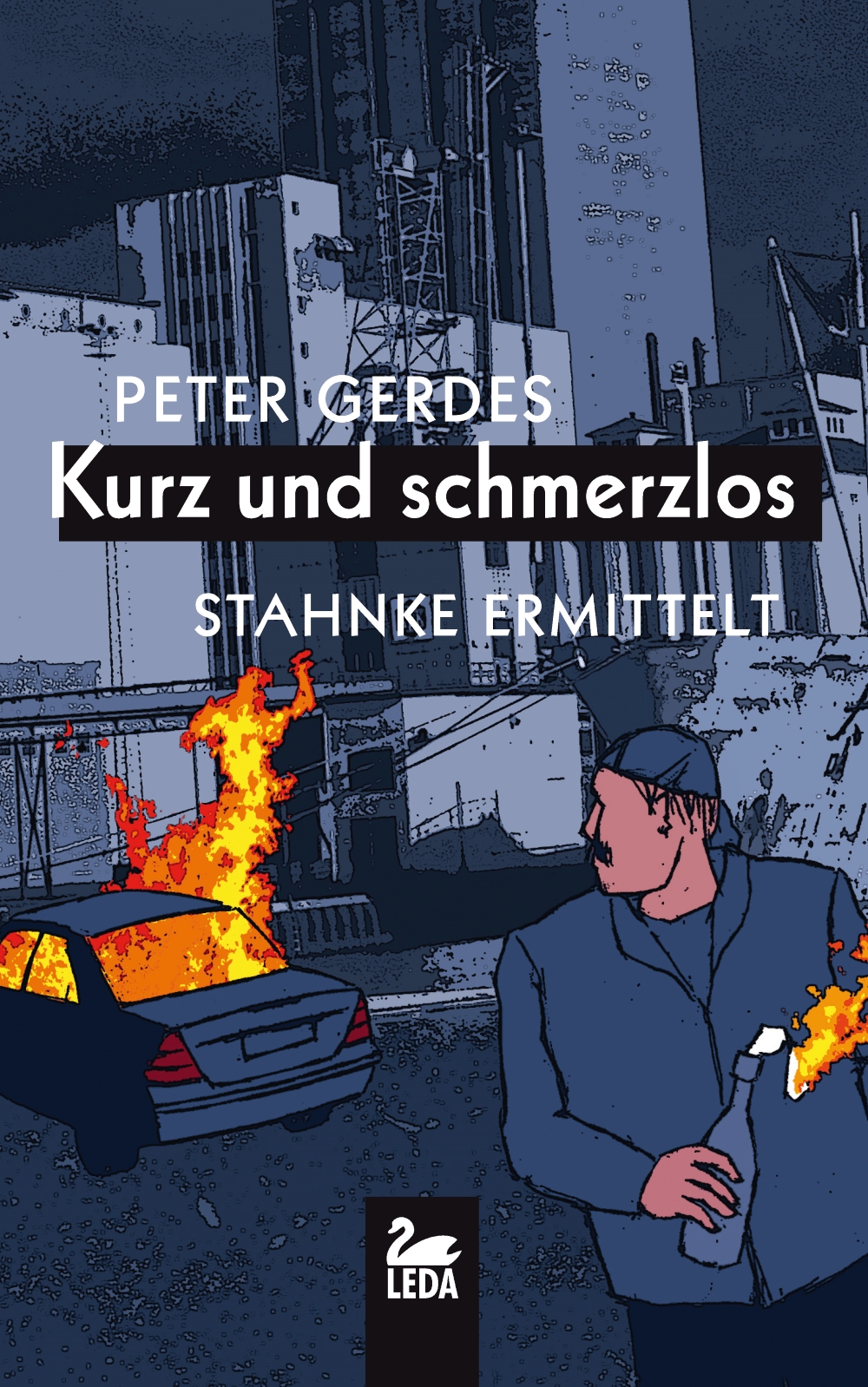 Kurz und schmerzlos: Stahnke ermittelt