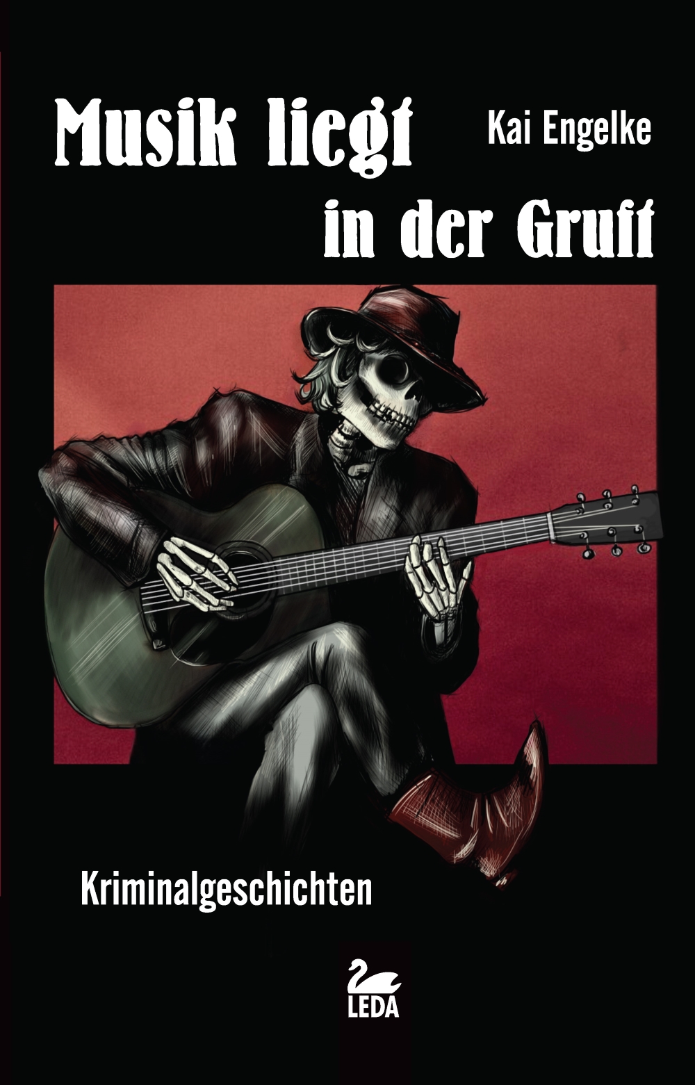 Musik liegt in der Gruft: Kriminalgeschichten