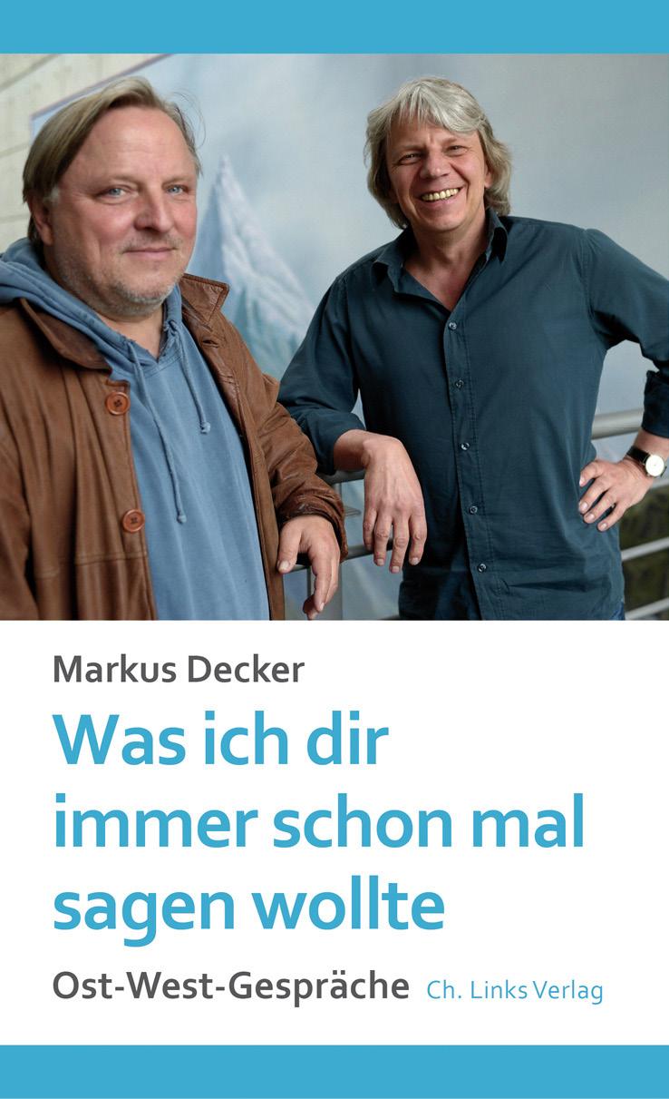 Was ich dir immer schon mal sagen wollte: Ost-West-Gespräche