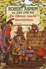 Asprin, Robert - Dämonenzyklus - Band 13 - Ein Dämon macht Geschichten