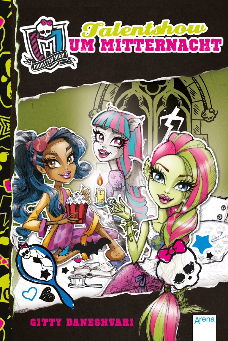 Monster High - 02 - Talentshow um Mitternacht