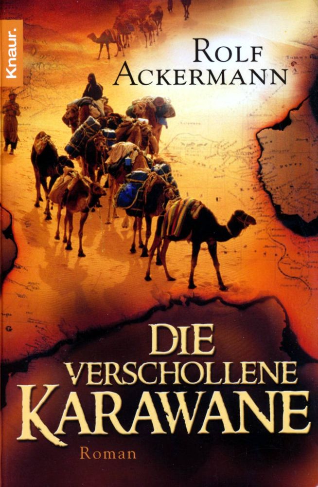 Das Geheimnis der Karawane