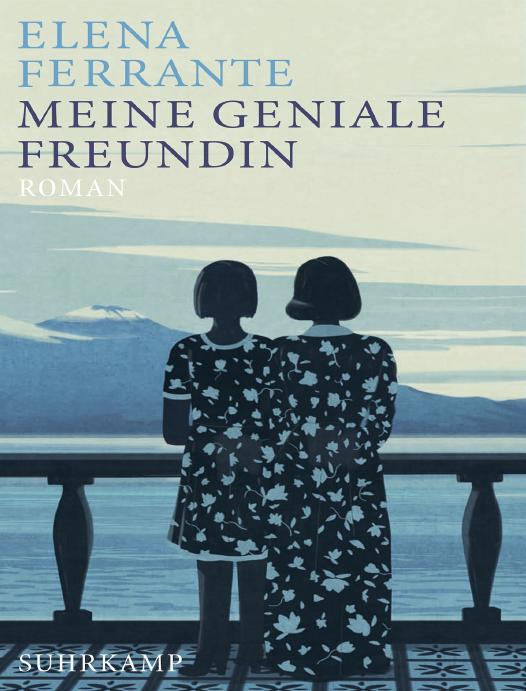 Meine geniale Freundin: Roman