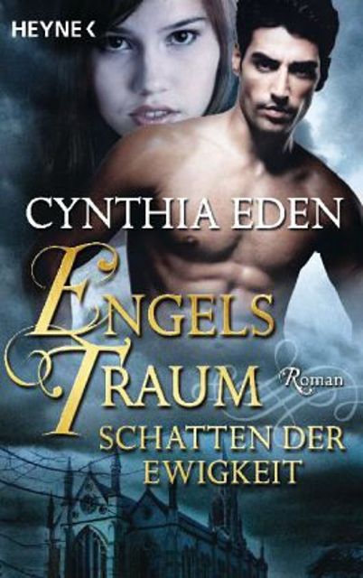 Engelstraum: Schatten der Ewigkeit