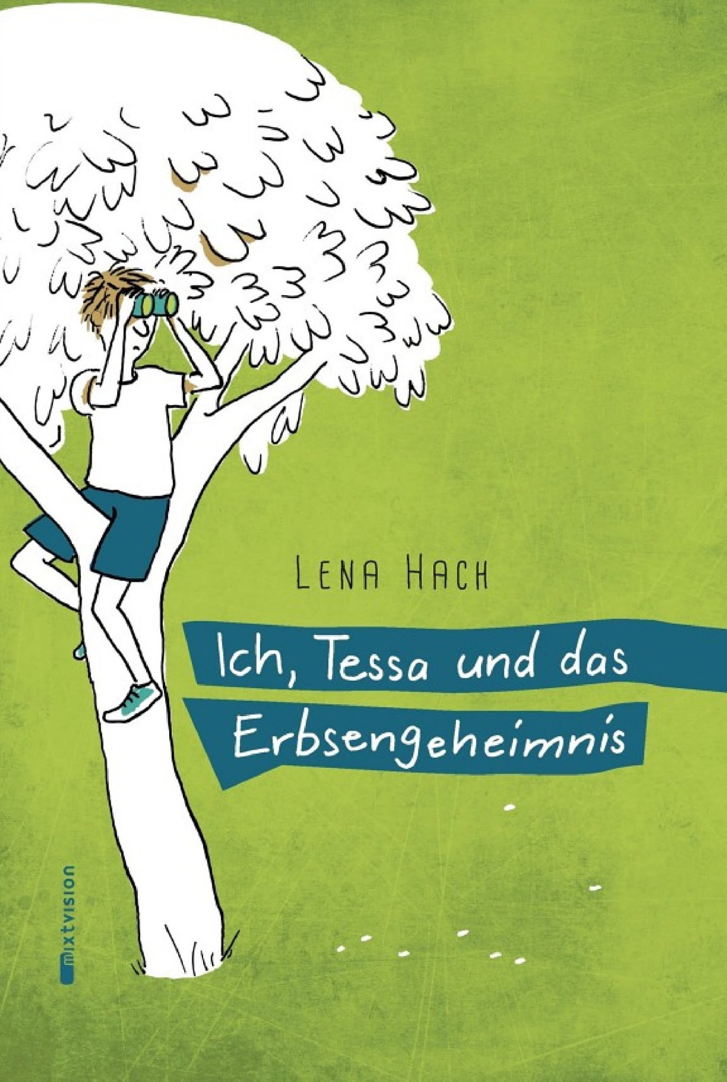 Ich, Tessa und das Erbsengeheimnis