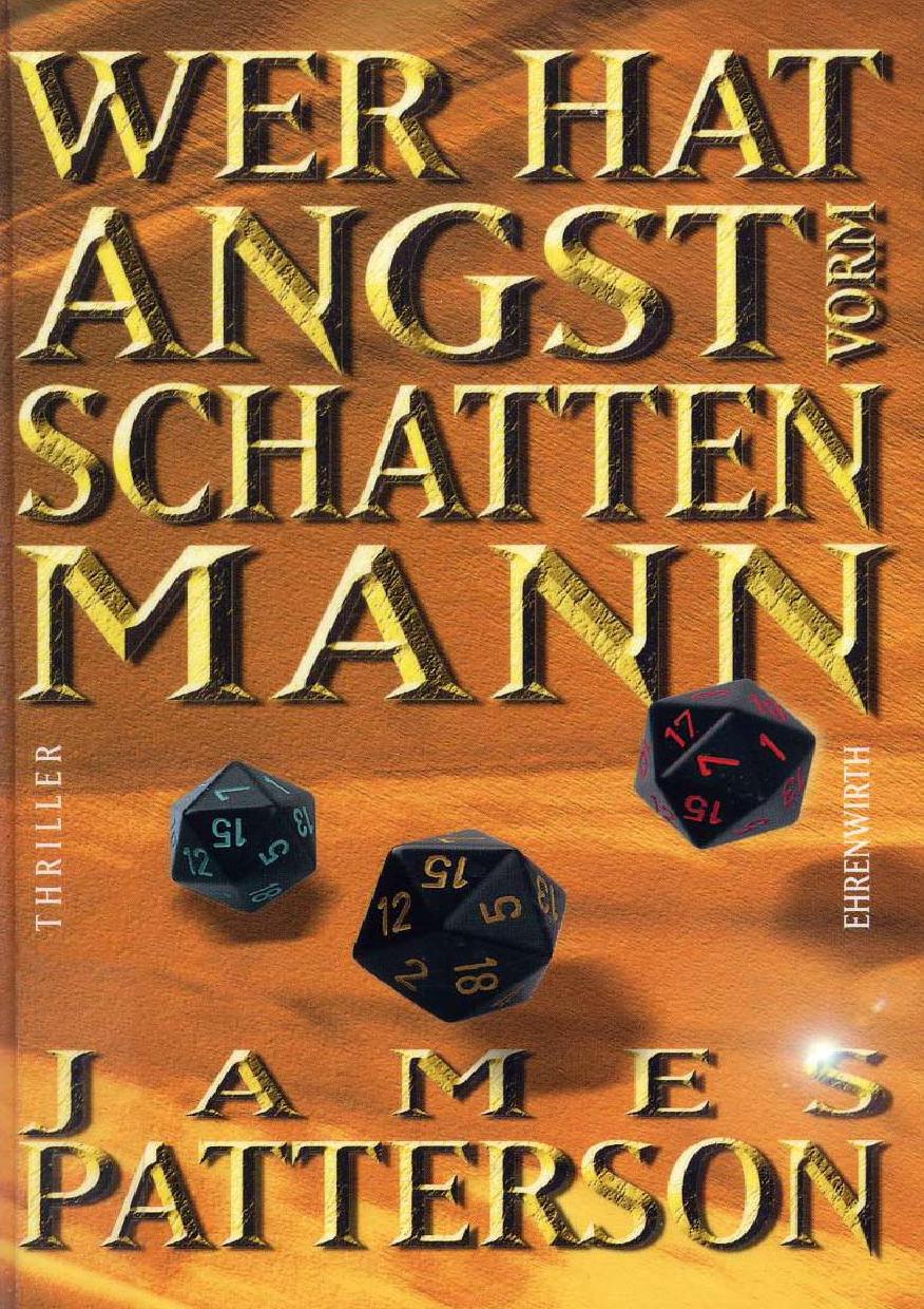 Wer hat Angst vorm Schattenmann