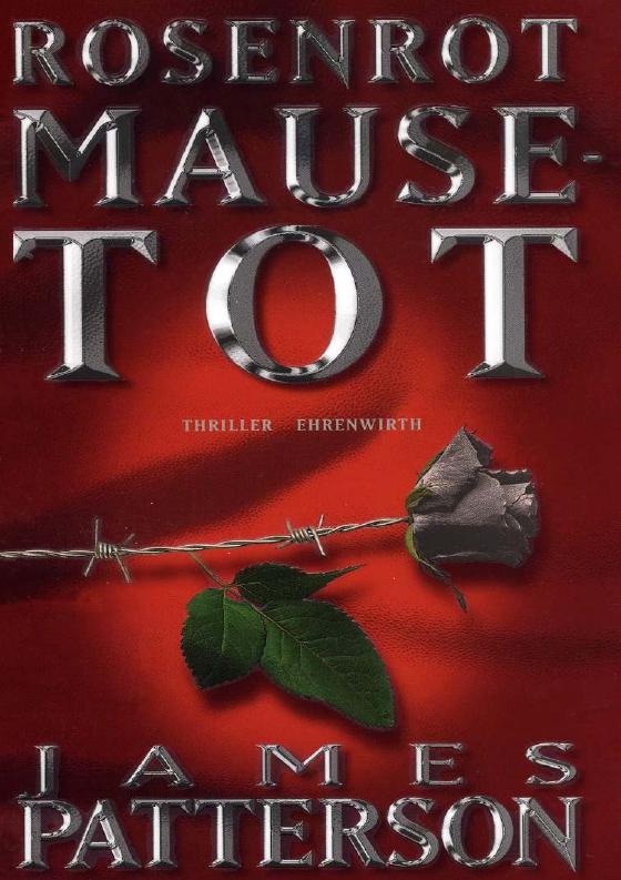 Rosenrot Mausetot