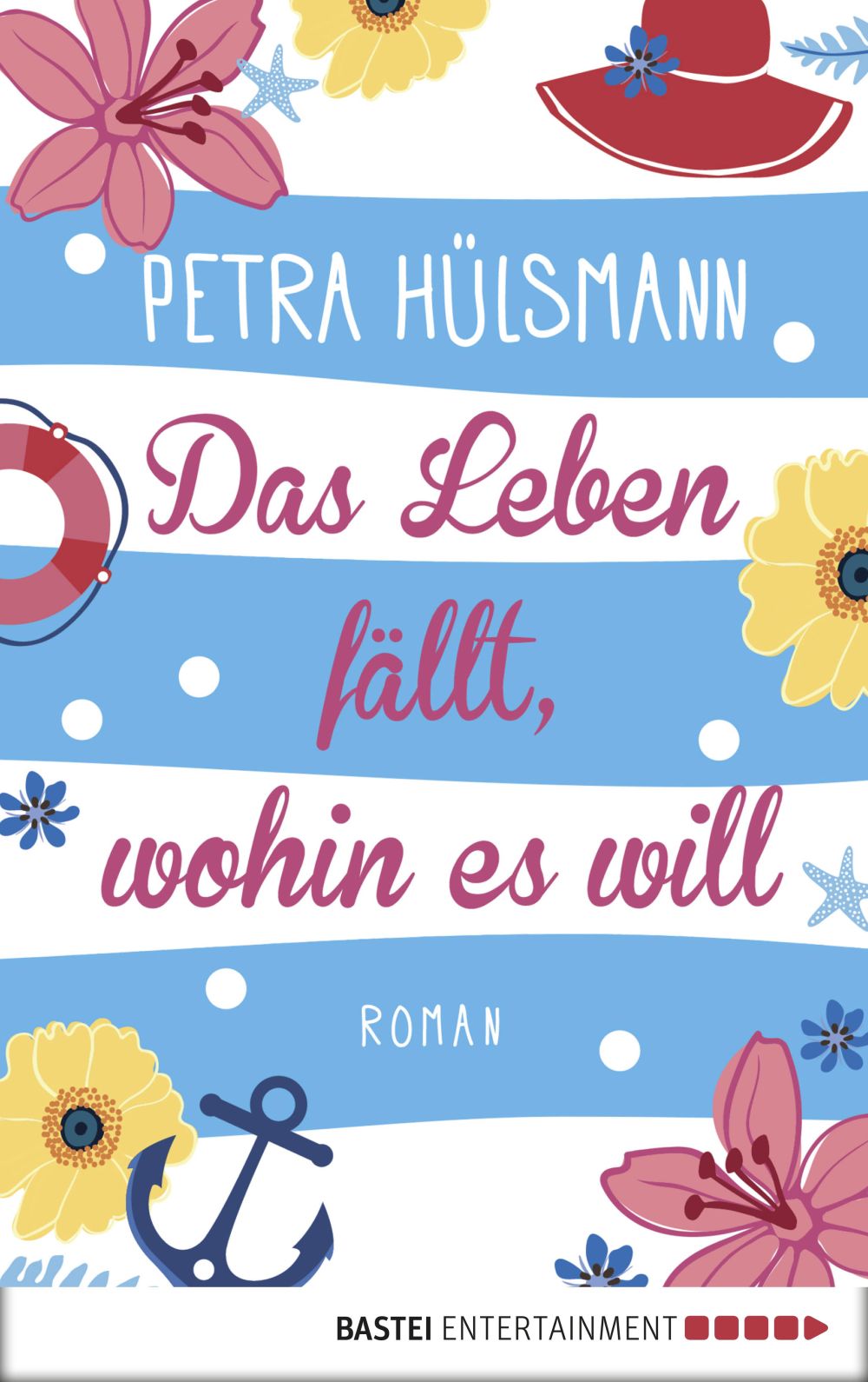 Das Leben fällt, wohin es will