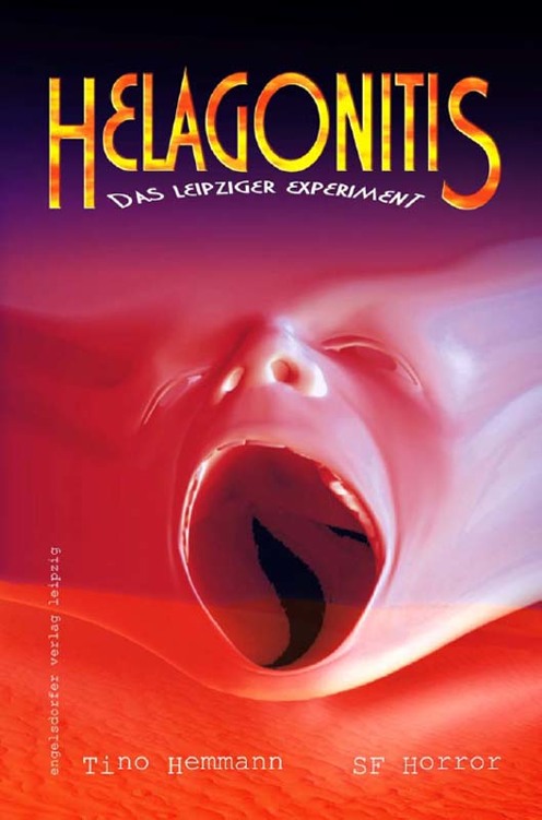HELAGONITIS - Das Leipziger Experiment