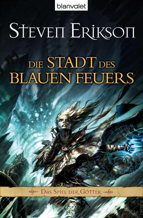 Die Stadt des blauen Feuers
