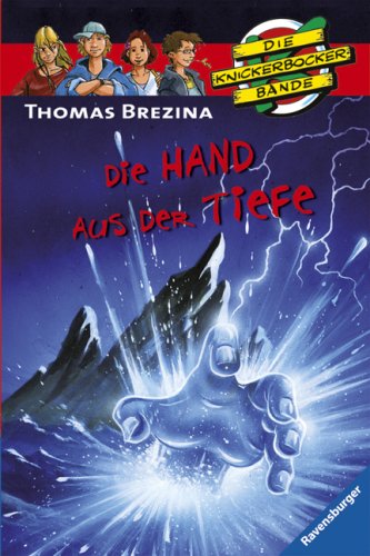 Die Knickerbocker Bande 41 - Die Hand aus der Tiefe