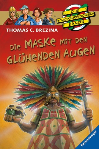 Die Knickerbocker Bande - 40 - Die Maske mit glühenden Augen