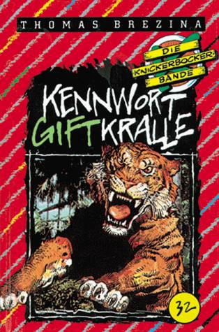 Die Knickerbocker Bande 32 - Kennwort Giftkralle