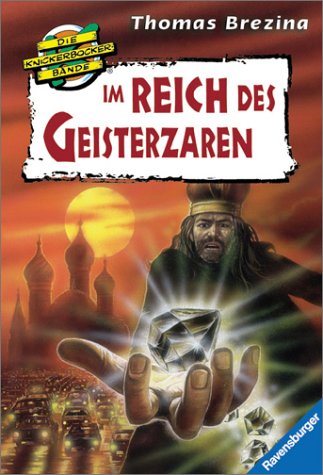 Die Knickerbocker Bande 30 - Im Reich des Geisterzaren