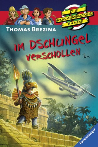Die Knickerbocker Bande 26 - Im Dschungel verschollen