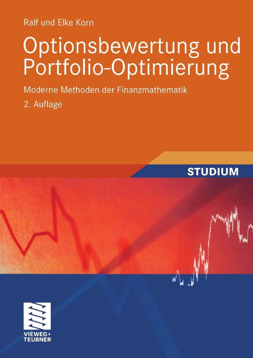 Moderne Finanzmathematik – Theorie und praktische Anwendung Band 2: Erweiterungen des Black-Scholes-Modells, Zins, Kreditrisiko und Statistik