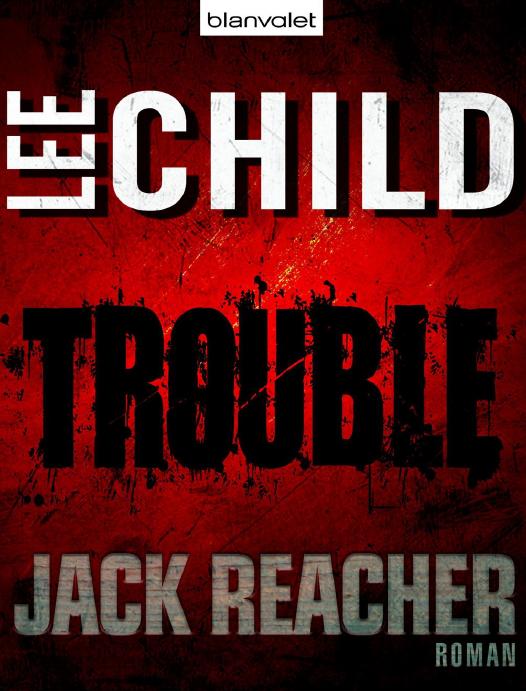 Trouble