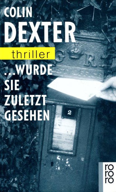 ... wurde sie zuletzt gesehen