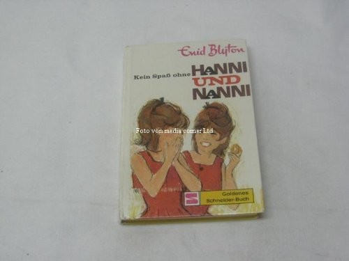 Hanni und Nanni - Kein Spaß ohne Hanni und Nanni