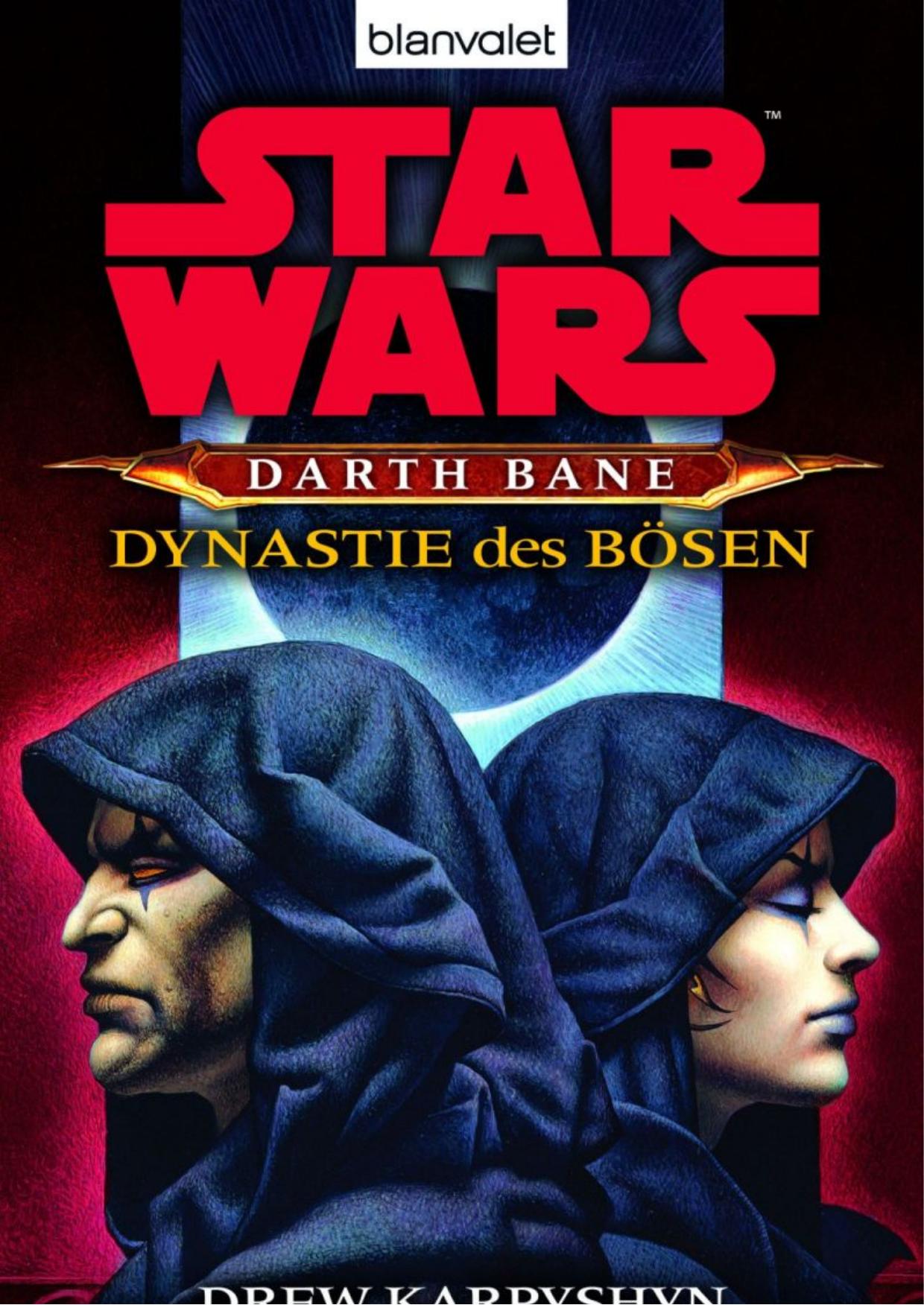 Star Wars - Dynastie des Bösen: Darth Bane