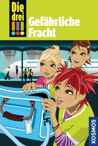 Die drei!!!, 17, Gefährliche Fracht (drei Ausrufezeichen)