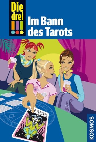 Die drei !!!, 9, Im Bann des Tarots