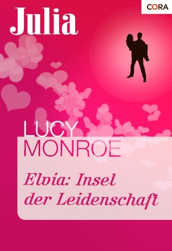 Elvia: Insel der Leidenschaft