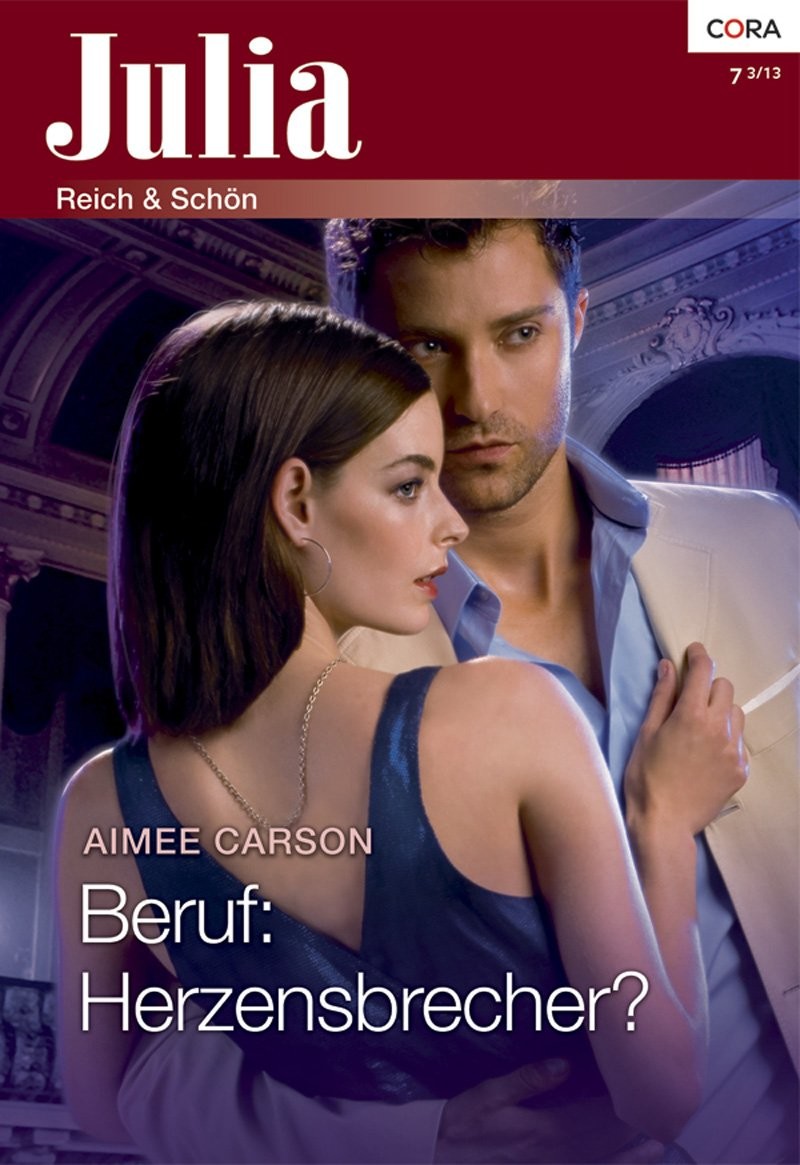 Beruf: Herzensbrecher? (Julia 72013) (German Edition)