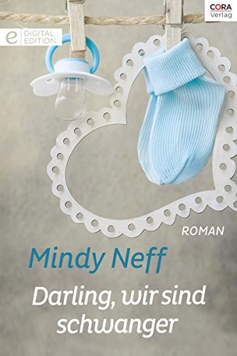 Darling, wir sind schwanger