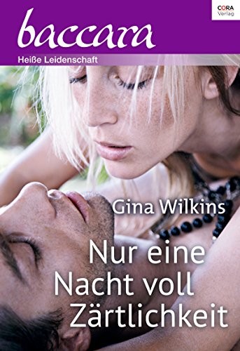 Nur eine Nacht voll Zärtlichkeit