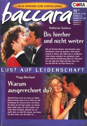 baccara Band 1202/1203 ~ Bis hierher und nicht weiter - Warum ausgerechnet du? ;