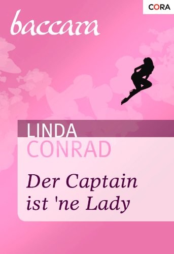 Der Captain ist'ne lady