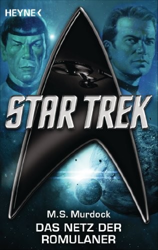 Star Trek: Das Netz der Romulaner: Roman
