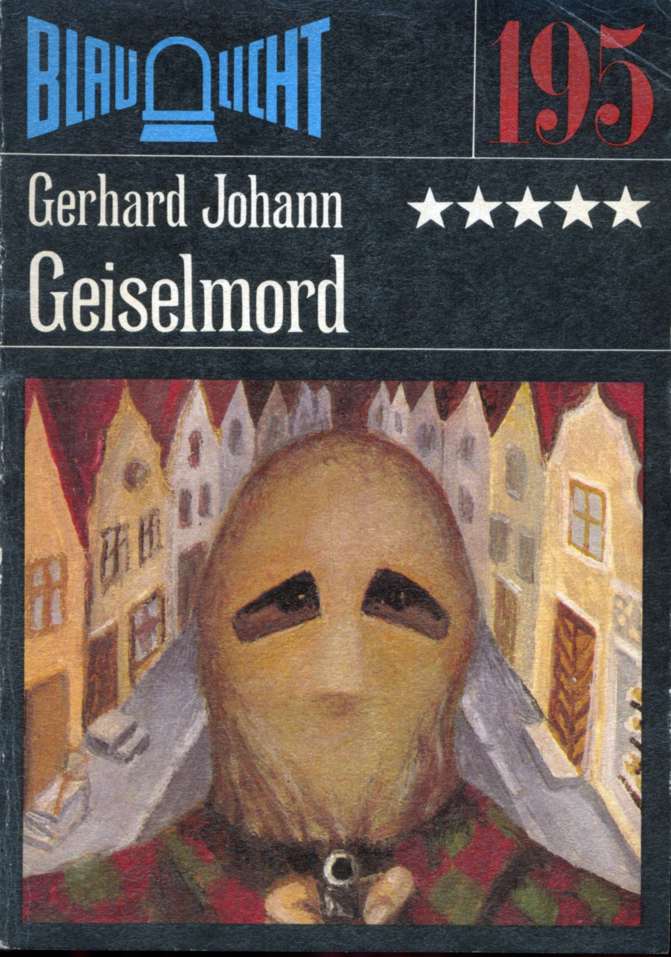 Blaulicht 195 - Geiselmord