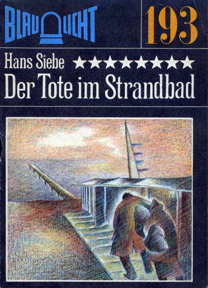 Blaulicht 193 - Der Tote im Strandbad