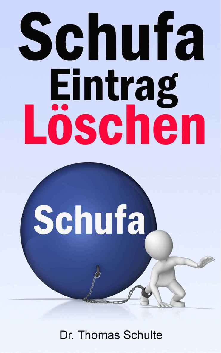 Schufa eintrag löschen