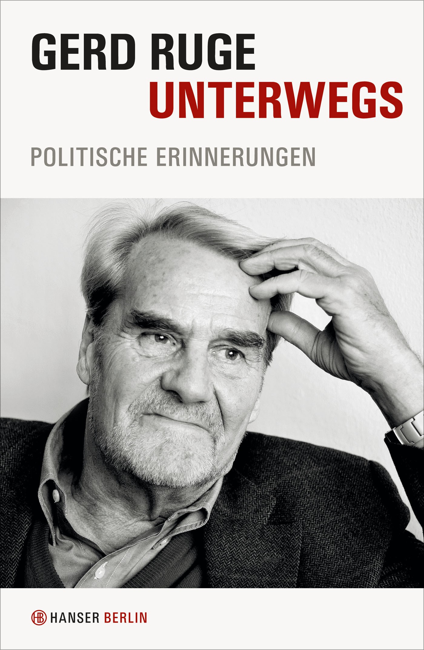 Unterwegs: Politische Erinnerungen