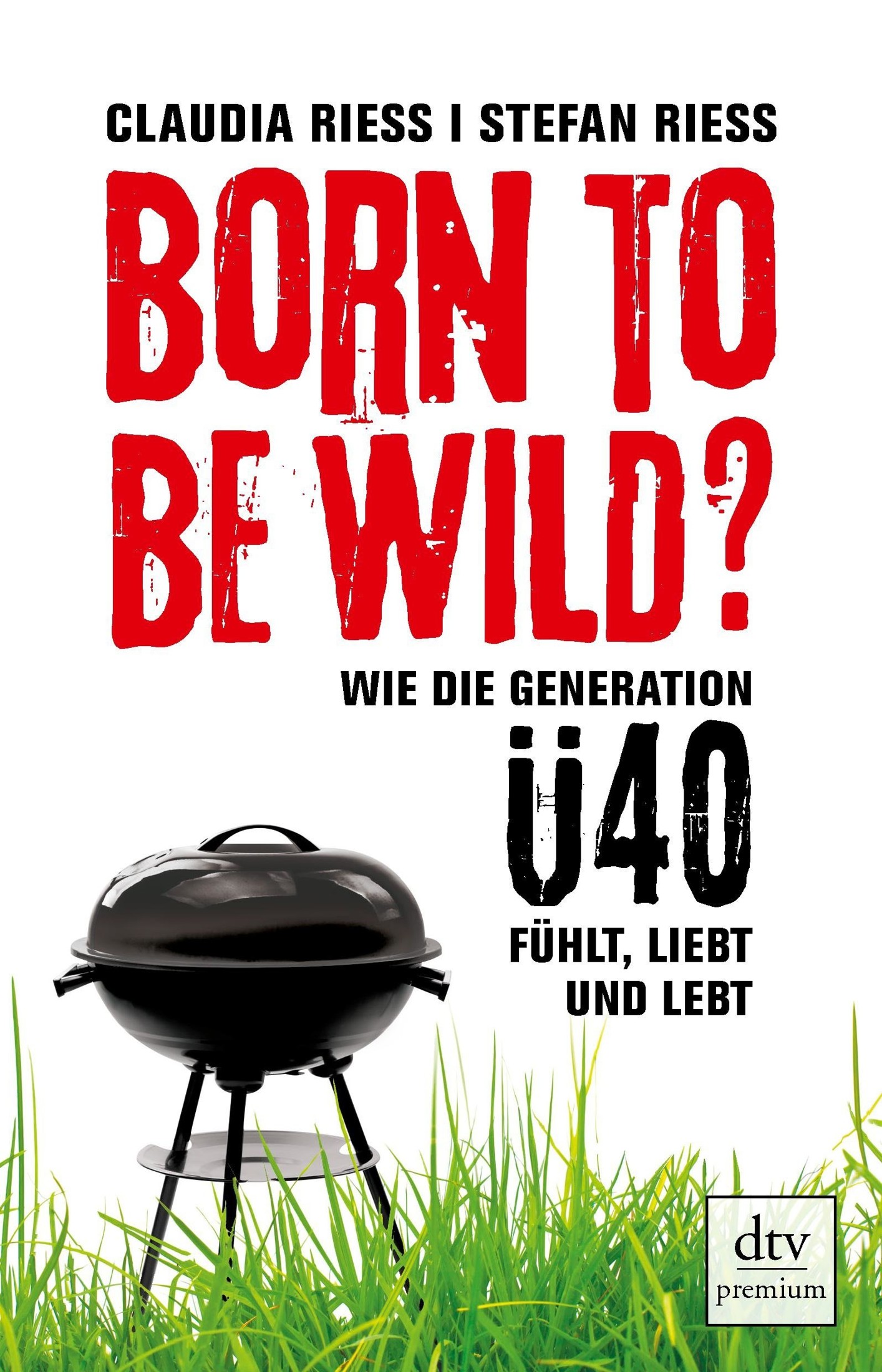 Born to be wild