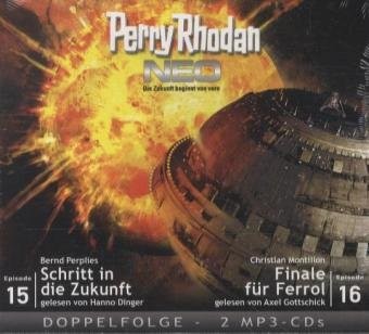 Perry Rhodan NEO MP3 Doppel-CD Folgen 15 + 16: Schritt in die Zukunft; Finale für Ferrol