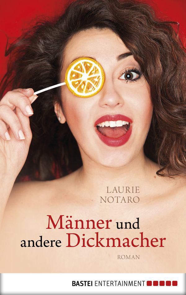 Männer und andere Dickmacher