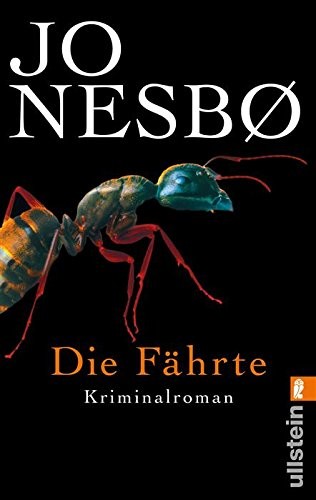 Die Fährte: Roman