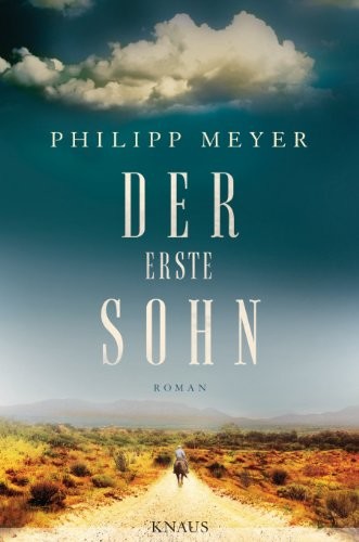 Der erste Sohn: Roman