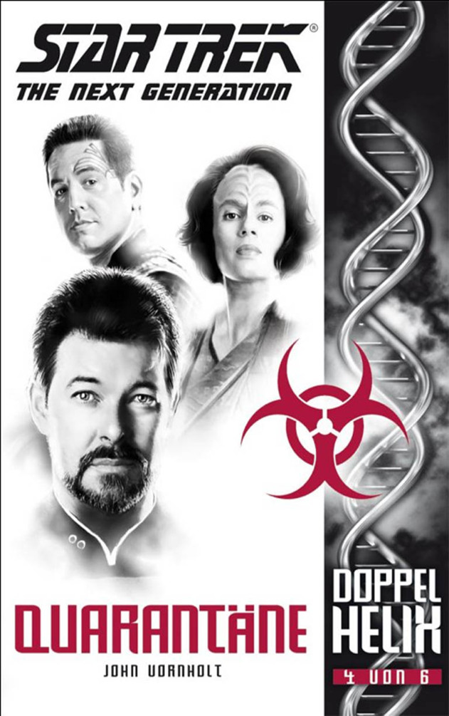 Star Trek TNG - Doppelhelix 04 - Quarantäne