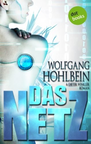Das Netz: Roman