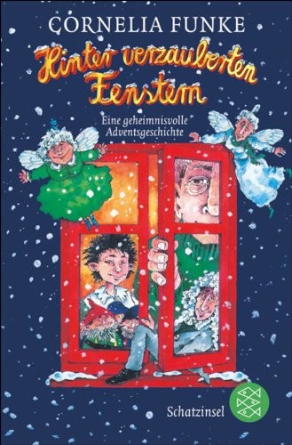 Hinter verzauberten Fenstern: Eine geheimnisvolle Adventsgeschichte