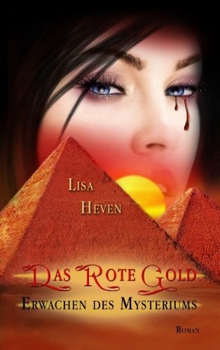 Das Rote Gold: Erwachen des Mysteriums