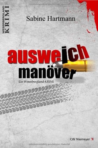 Ausweichmanöver: Ein Weserbergland-Krimi
