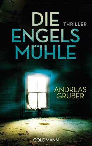 Die Engelsmühle